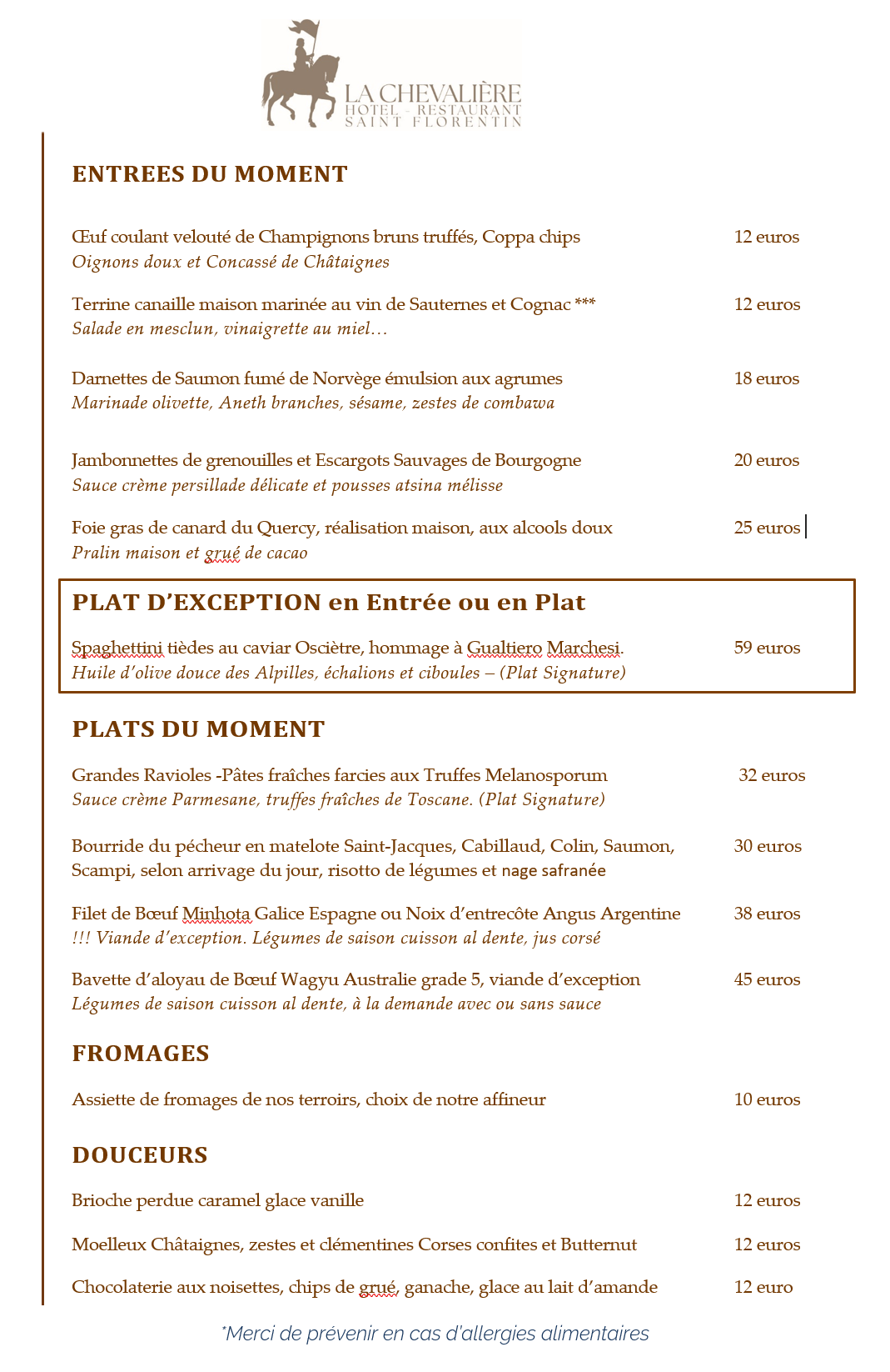 Le restaurant La chevalière